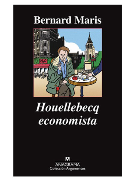 HOUELLEBECQ ECONOMISTA