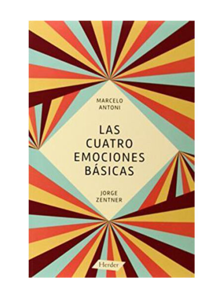 CUATRO EMOCIONES BÁSICAS, LAS
