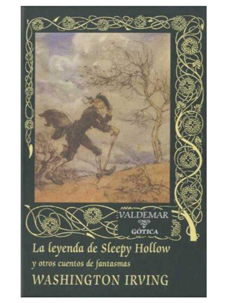 LEYENDA DE SLEEPY HOLLOW Y OTROS CUENTOS DE FANTASMAS, LA -TD-