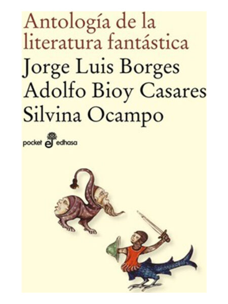 ANTOLOGÍA DE LA LITERATURA FANTÁSTICA