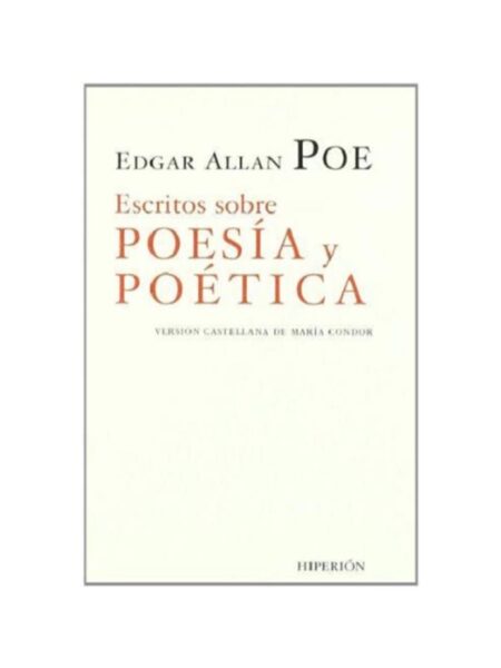 ESCRITOS SOBRE POESÍA Y POÉTICA