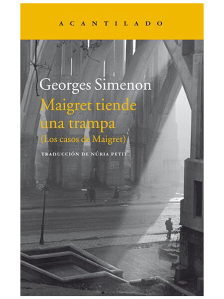 MAIGRET TIENDE UNA TRAMPA (LOS CASOS DE MAIGRET)