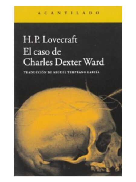 CASO DE CHARLES DEXTER WARD, EL