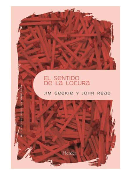 SENTIDO DE LA LOCURA, EL