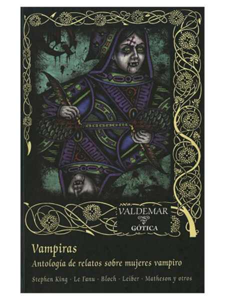 VAMPIRAS -ANTOLOGÍA DE RELATOS SOBRE MUJERES VAMPIRO-