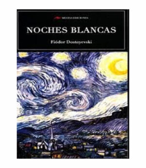 NOCHES BLANCAS