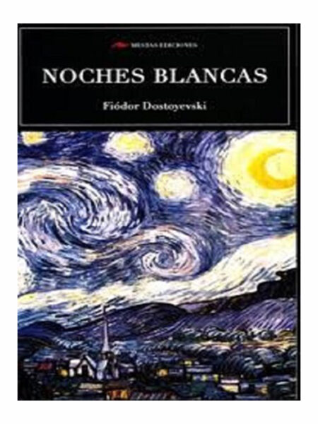 NOCHES BLANCAS