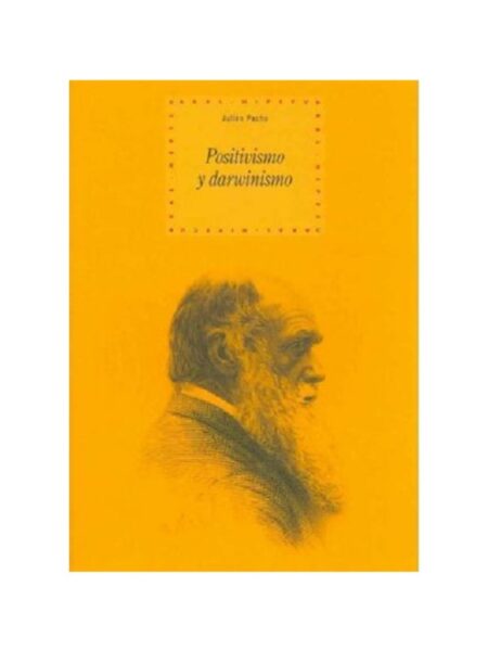 POSITIVISMO Y DARWINISMO