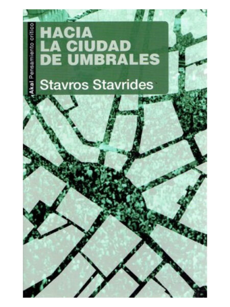 HACIA LA CIUDAD DE UMBRALES