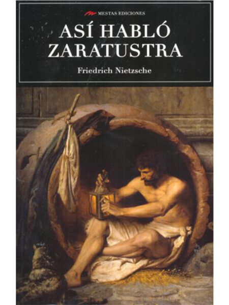 ASÍ HABLÓ ZARATRUSTRA
