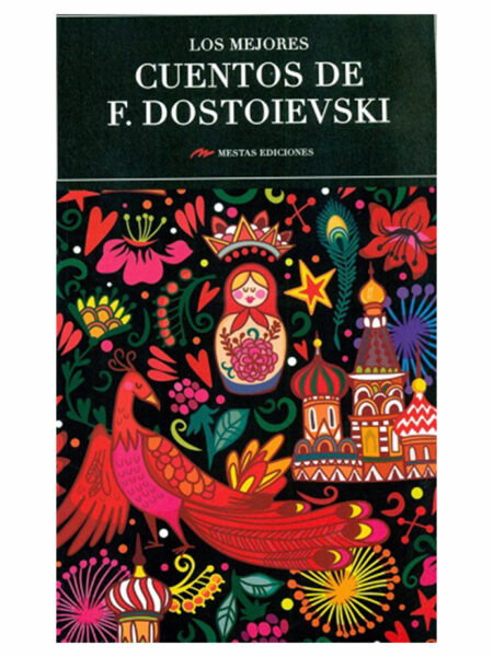 MEJORES CUENTOS DE F. DOSTOIEVSKI, LOS