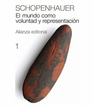 MUNDO COMO VOLUNTAD Y REPRESENTACIÓN 1, EL