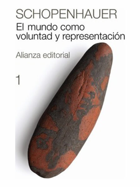 MUNDO COMO VOLUNTAD Y REPRESENTACIÓN 1, EL