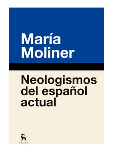 NEOLOGISMOS DEL ESPAÑOL ACTUAL -TD-