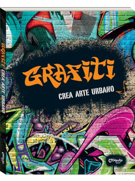 GRAFITI -CREA ARTE URBANO-