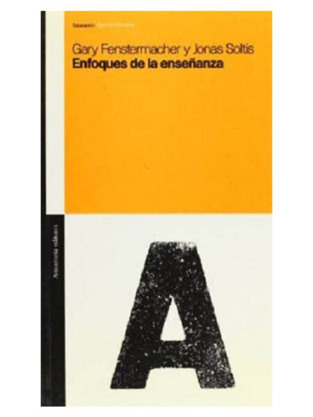 ENFOQUES DE LA ENSEÑANZA