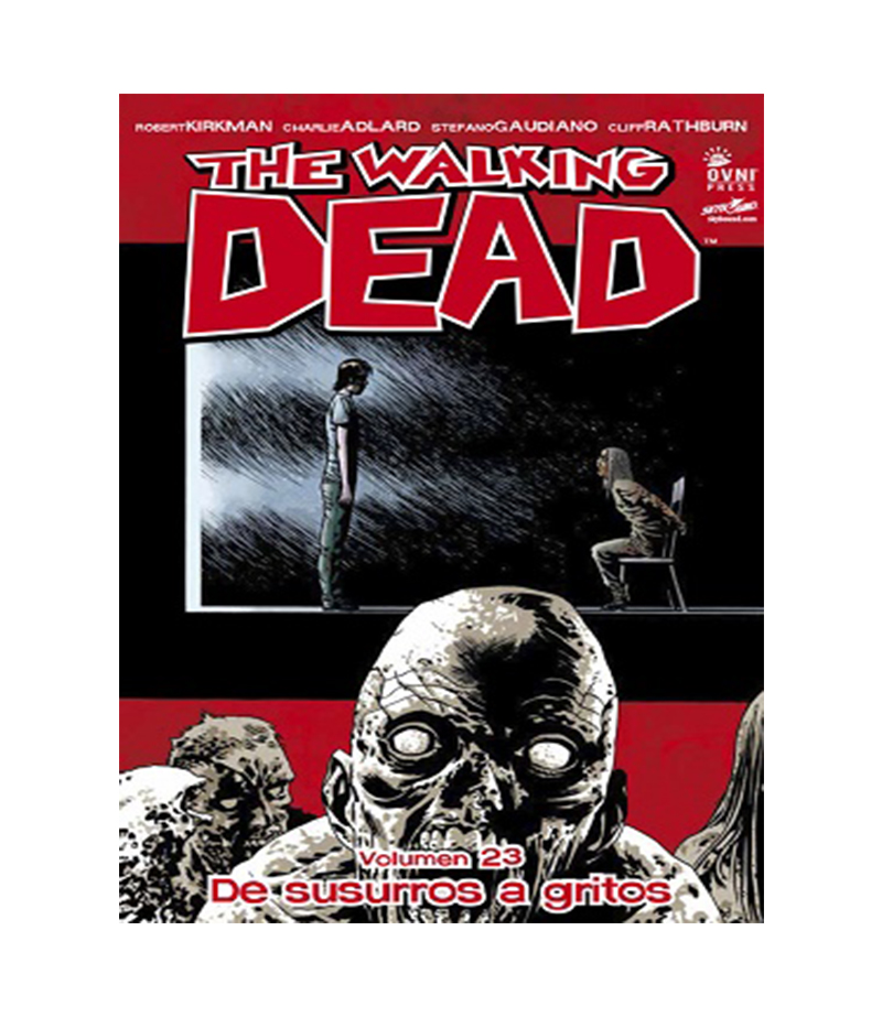 WALKING DEAD, THE -VOLUMEN 23- DE SUSURROS A GRITOS