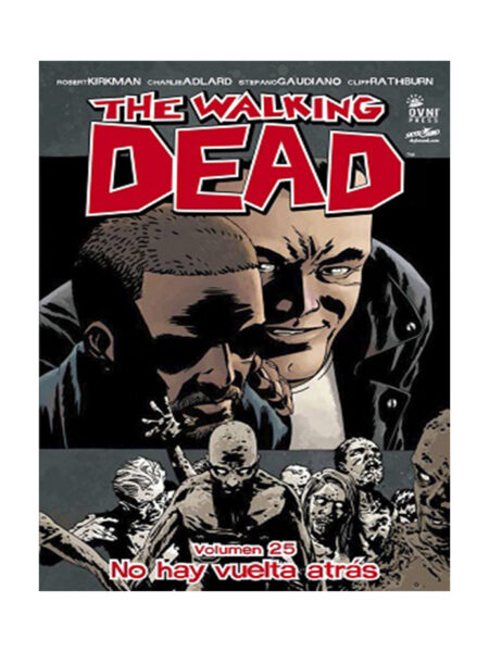 WALKING DEAD, THE -VOLUMEN 25- NO HAY VUELTA ATRÁS