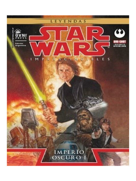 STAR WARS LEYENDAS -IMPERIO OSCURO I -IMPRESCINDIBLES VOLUMEN 5-