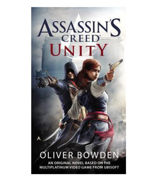 ASSASSINS CREED -UNITY- LIBRO 7