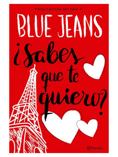 SABES QUE TE QUIERO? -TRILOGÍA CANCIONES PARA PAULA 2-