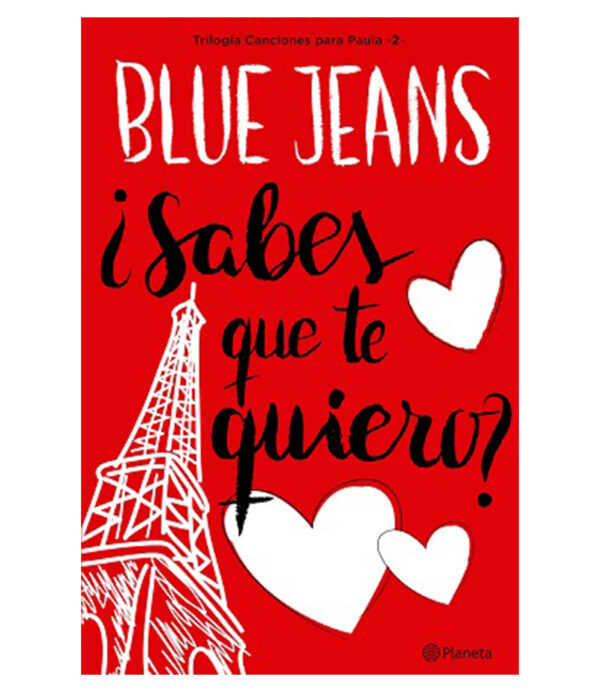 SABES QUE TE QUIERO? -TRILOGÍA CANCIONES PARA PAULA 2-