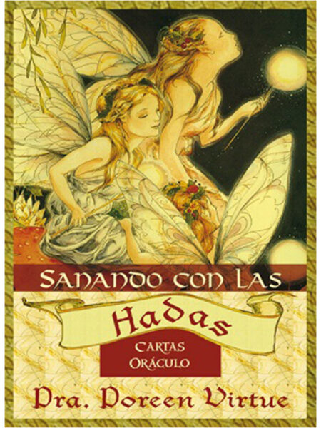 SANANDO CON LAS HADAS -CARTAS ORACULO-