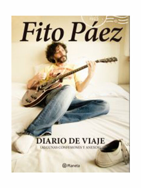 FITO PÁEZ DIARIO DE VIAJE