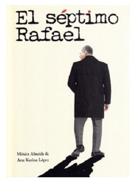 SÉPTIMO RAFAEL, EL