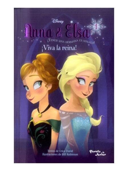 ANNA Y ELSA 1 VIVA LA REINA