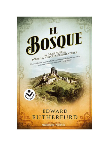 BOSQUE, EL.  -SOBRE LA HISTORIA DE INGLATERRA-