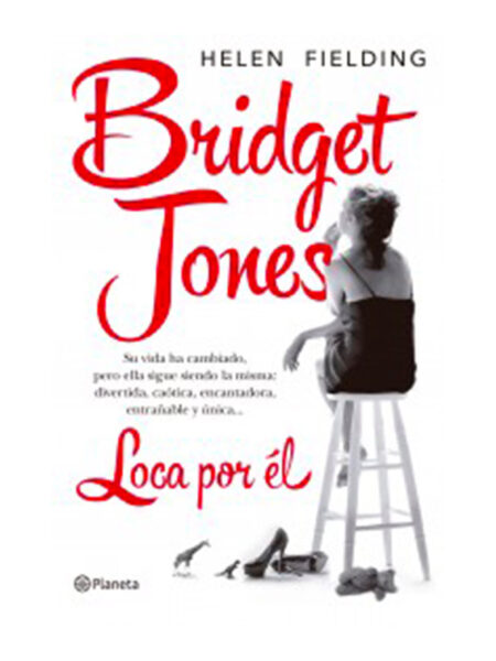 BRIDGET JONES -LOCA POR ÉL-