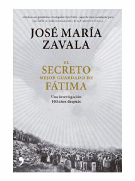 SECRETO MEJOR GUARDADO DE FÁTIMA, EL