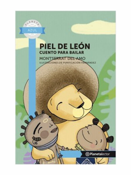 PIEL DE LEÓN CUENTO PARA BAILAR