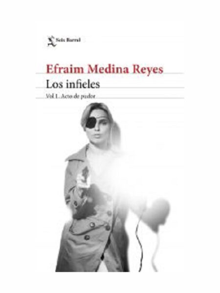 INFIELES, LOS. VOL 1  -ACTO DE PUDOR-