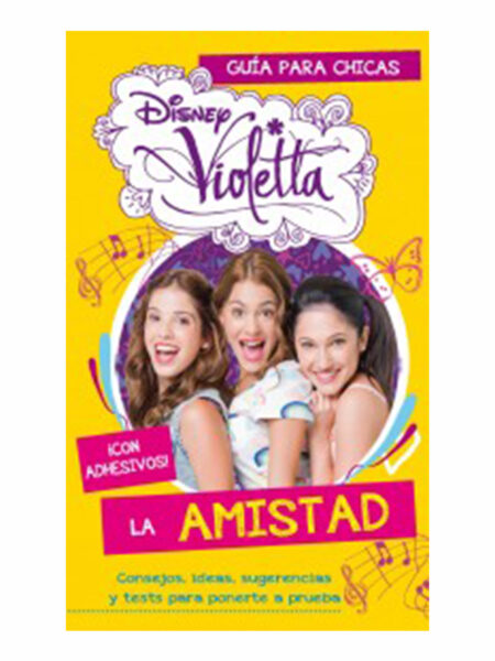 VIOLETTA LA AMISTAD