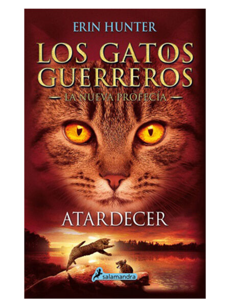 GATOS GUERREROS NUEVA PROFECÍA 6 -ATARDECRR-