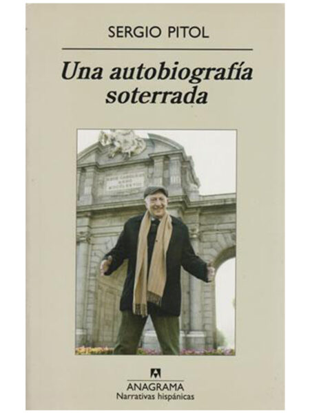 UNA AUTOBIOGRAFÍA SOTERRADA