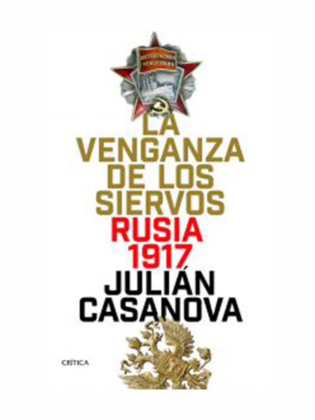 VENGANZA DE LOS SIERVOS RUSIA 1917