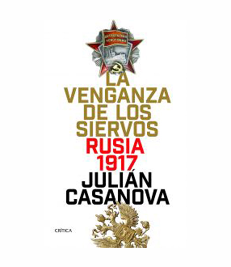 VENGANZA DE LOS SIERVOS RUSIA 1917