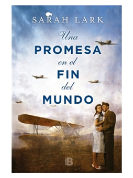 UNA PROMESA EN EL FIN DEL MUNDO