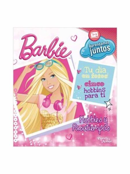BARBIE HOBBIES Y PASATIEMPOS -APRENDAMOS JUNTOS-