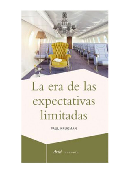 ERA DE LAS ESPECTATIVAS LIMITADAS, LA