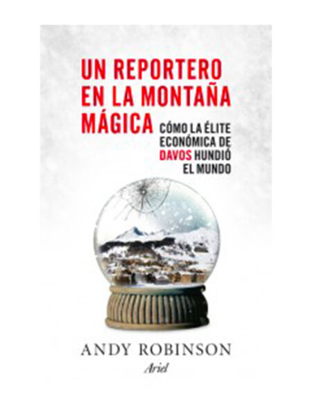 UN REPORTERO EN LA MONTAÑA MAGICA