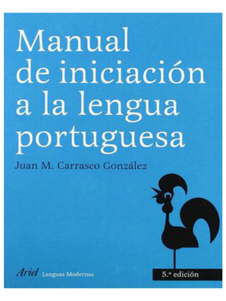 MANUAL DE INICIACIÓN A LA LENGUA PORTUGUESA 5ED