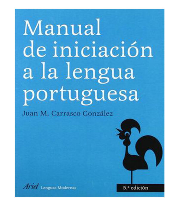 MANUAL DE INICIACIÓN A LA LENGUA PORTUGUESA 5ED