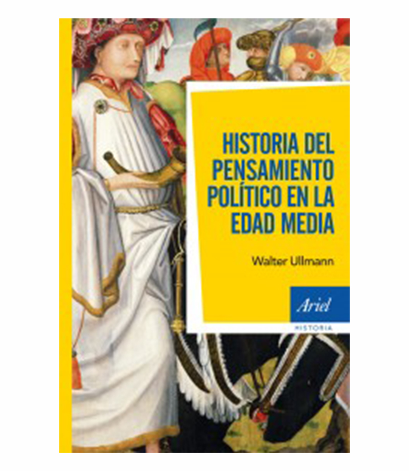 HISTORIA DEL PENSAMIENTO POLÍTICO EN LA EDAD MEDIA