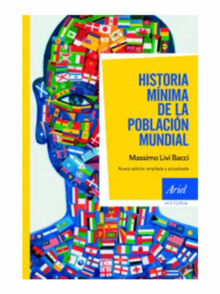 HISORIA MÍNIMA DE LA POBLACIÓN MUNDIAL