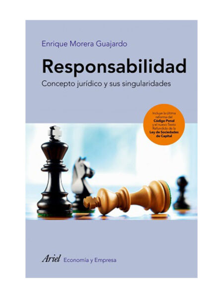 RESPONSABILIDAD -CONCEPTO JURÍDICO Y SUS SINGULARIDADES-