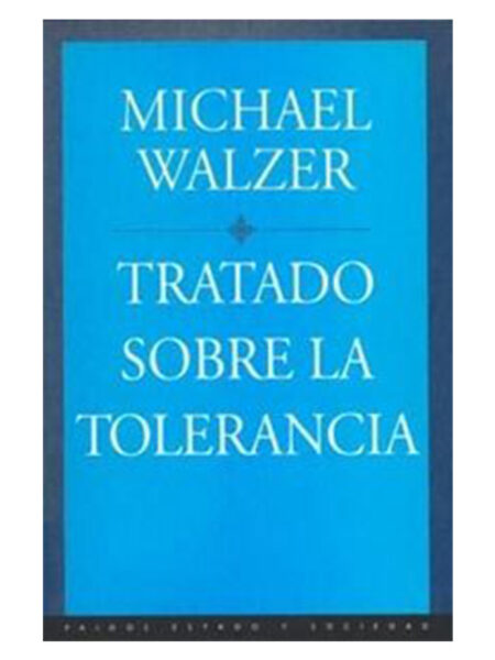 TRATADO SOBRE LA TOLERENCIA